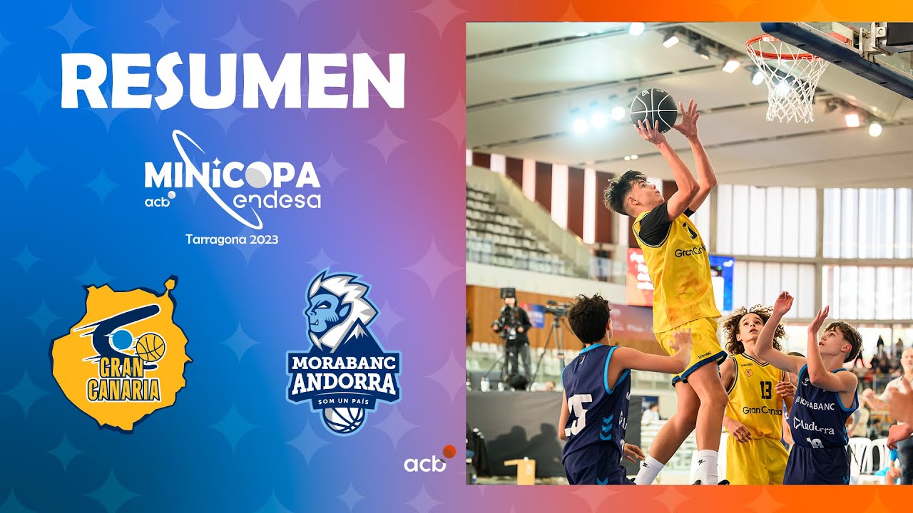 Gran Canaria - Morabanc Andorra (91-63) RESUMEN | Minicopa Endesa Tarragona 2023