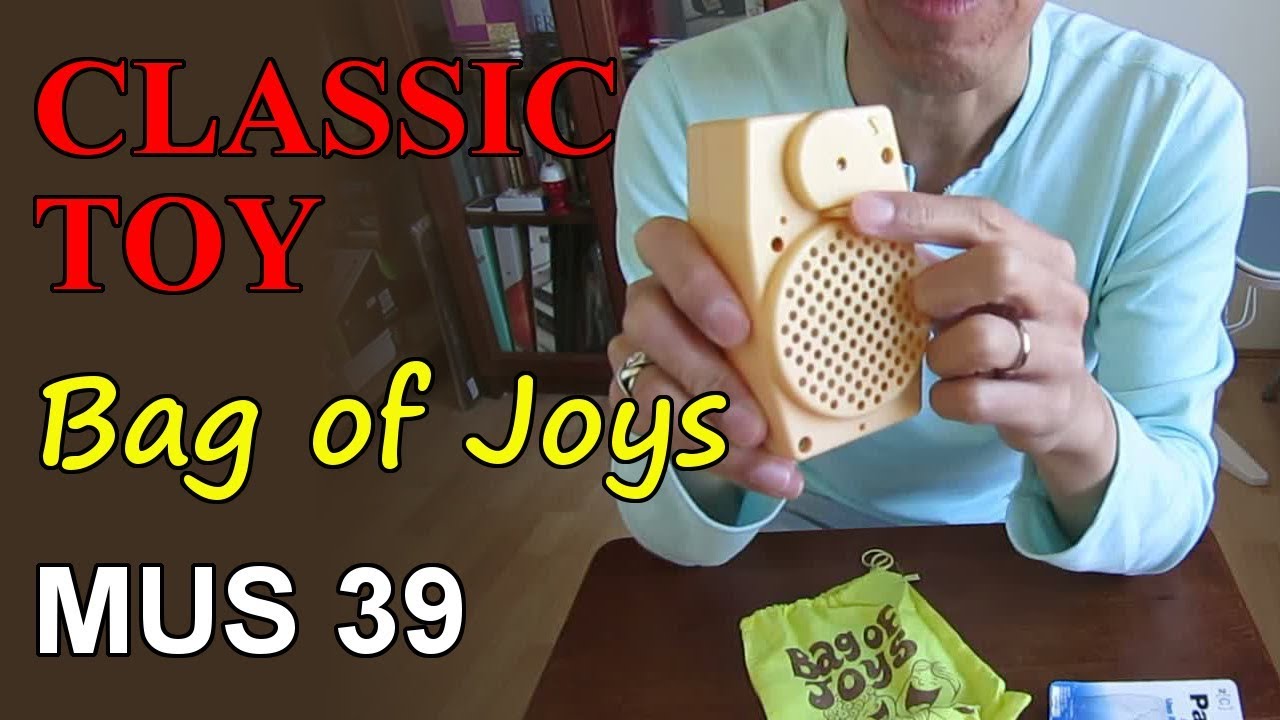 Bag of Joys - The laughing machine (MUS 39)