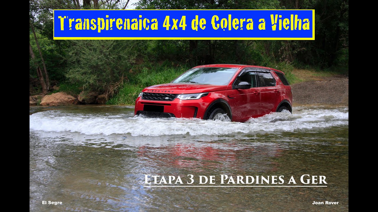 Transpirenaica 4x4 / Etapa 3 de Pardines a Ger