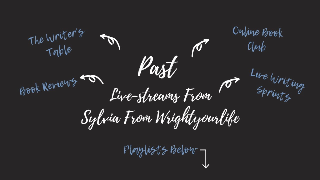 Past Live-streams | Sylvia From Wrightyourlife
