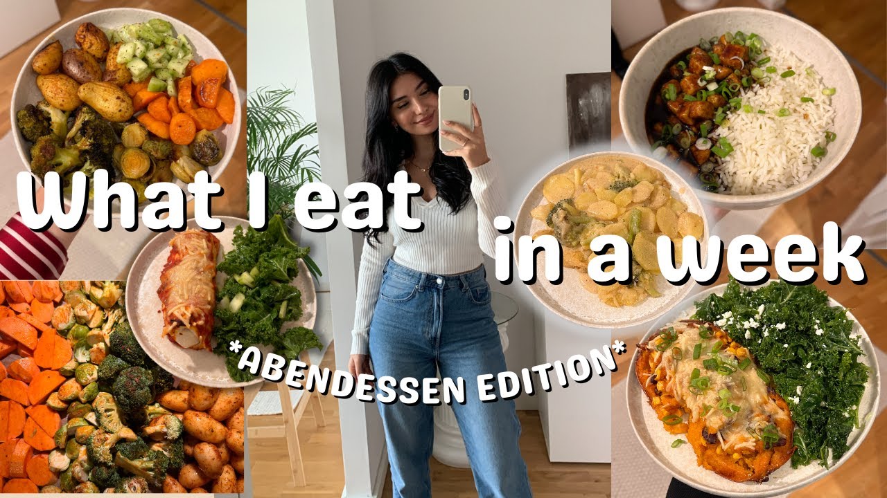 DAS esse ich in einer WOCHE - *ABENDESSEN Veggie EDITION* + Rezepte & FOOD INSPO 😋