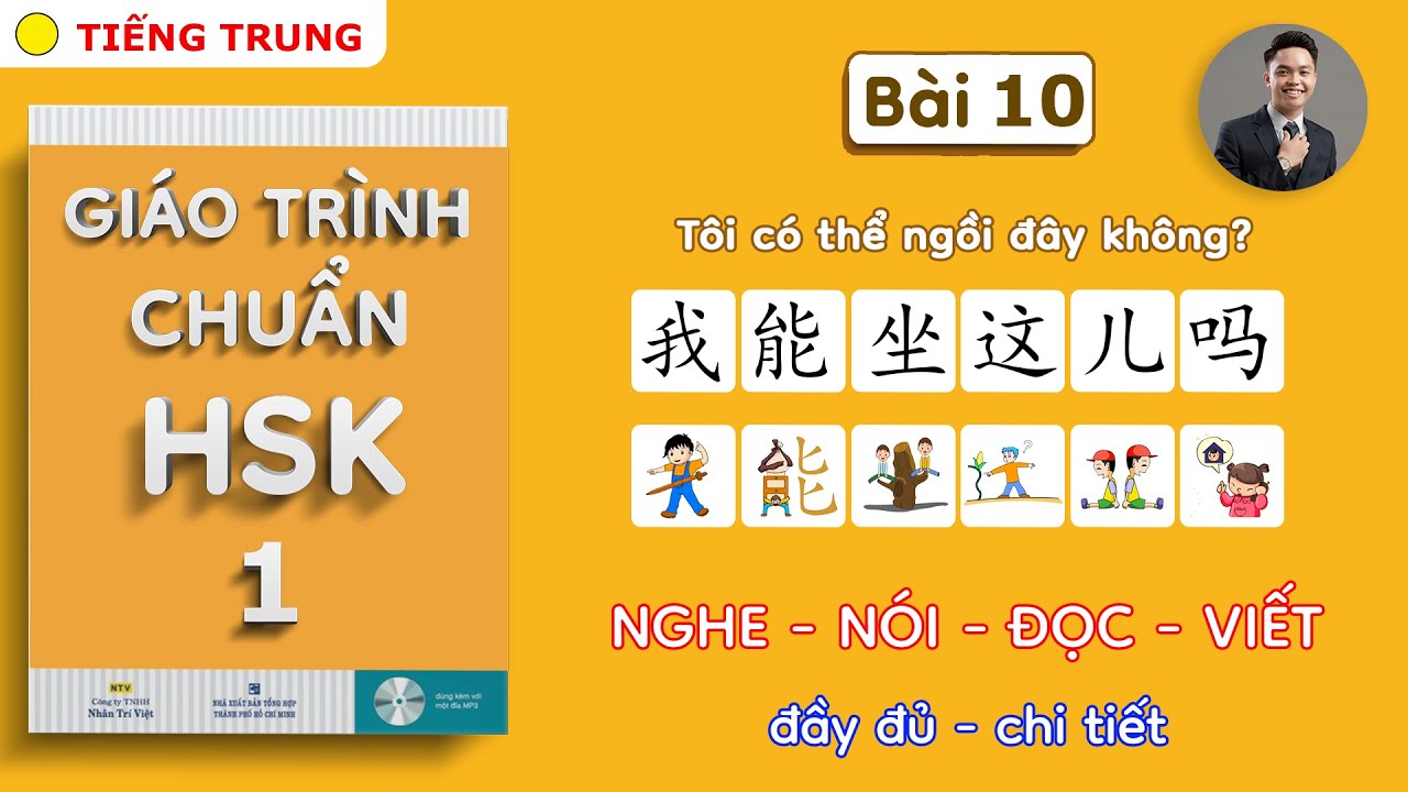 Bài 10: Giáo trình chuẩn HSK 1 - Tự học tiếng Trung - Thành Luân