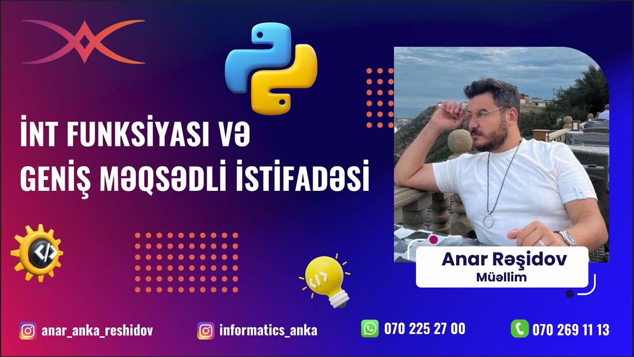 INT KONSTRUKTORUNUN(FUNKSİYA) GENİŞ MƏQSƏDLİ İSTİFADƏSİ