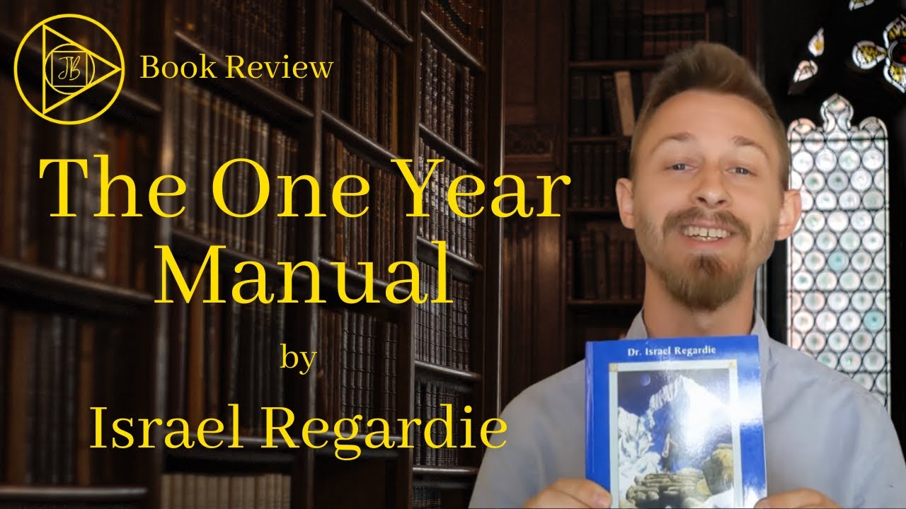 The One Year Manual by Israel Regardie