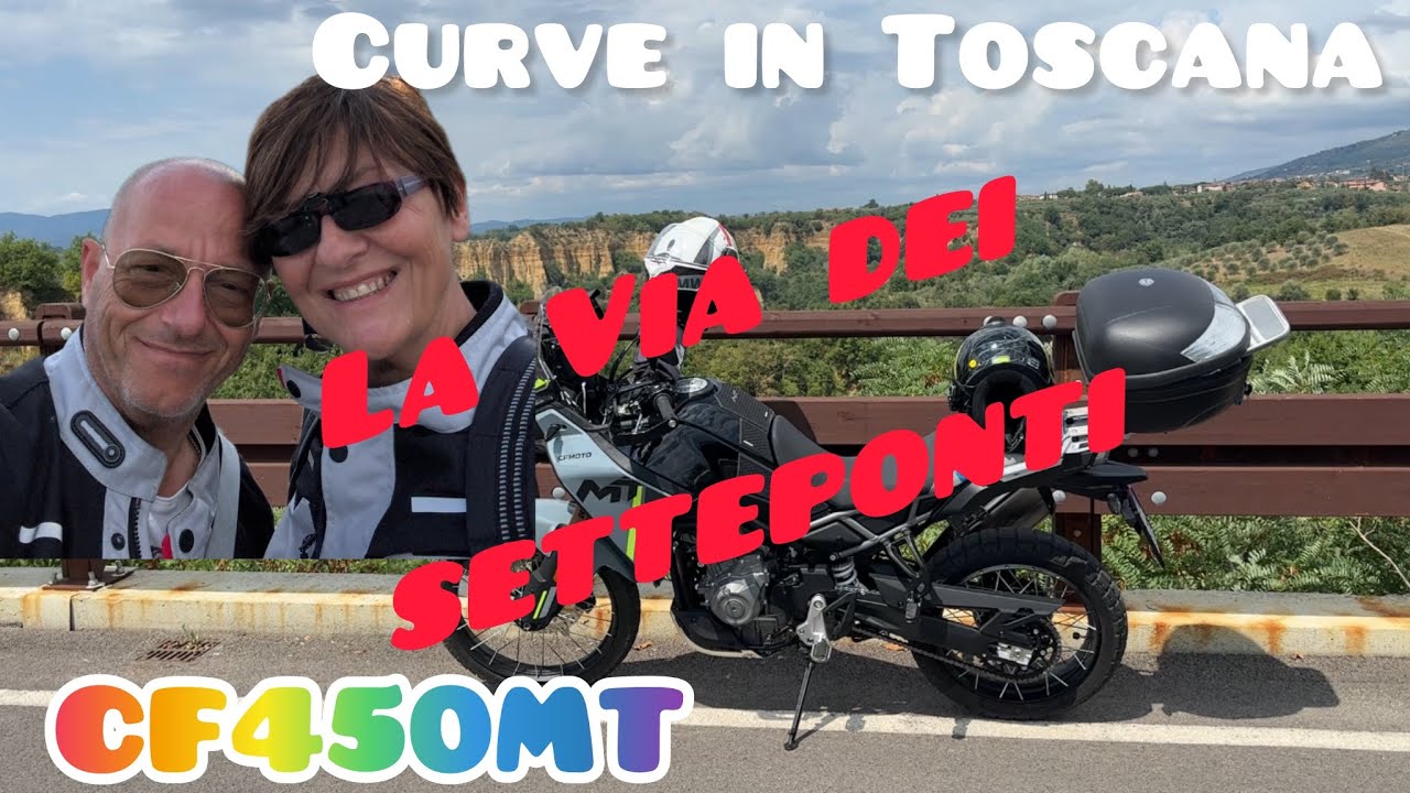 CF450MT - La via dei Setteponti - Strade da moto in Toscana