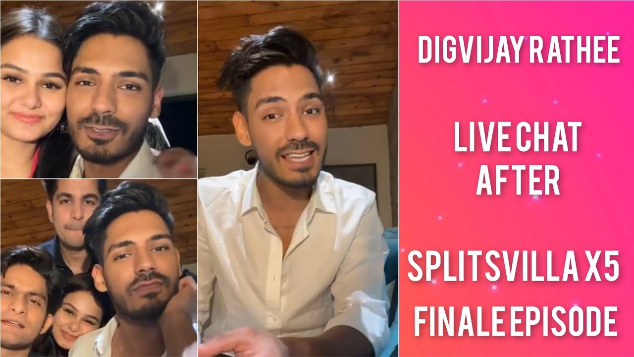Digvijay Rathee's Latest Live Chat after Splitsvilla X5 Finale Episode | Unnati | Sachin | Lakshay