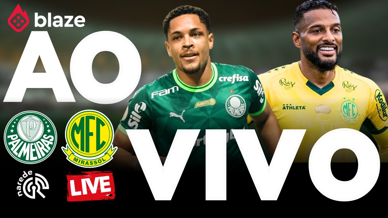 PALMEIRAS X MIRASSOL | AO VIVO | BRASILEIRÃO 2026 | JOGO AO VIVO HOJE DIRETO DO ALLIANZ PARQUE