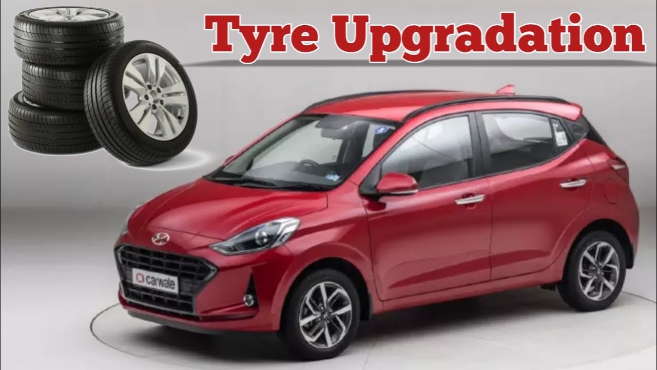Tyres Size Upgradation in Hyundai Grand i10 Nios || Is 175/60 R15 good?