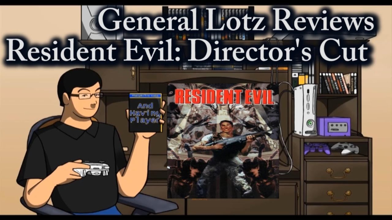 General Lotz Reviews Resident Evil Director's Cut