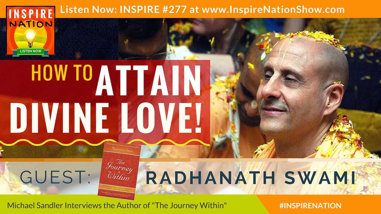 ★ How to Attain Divine Love! | Radhanath Swami | Author of 