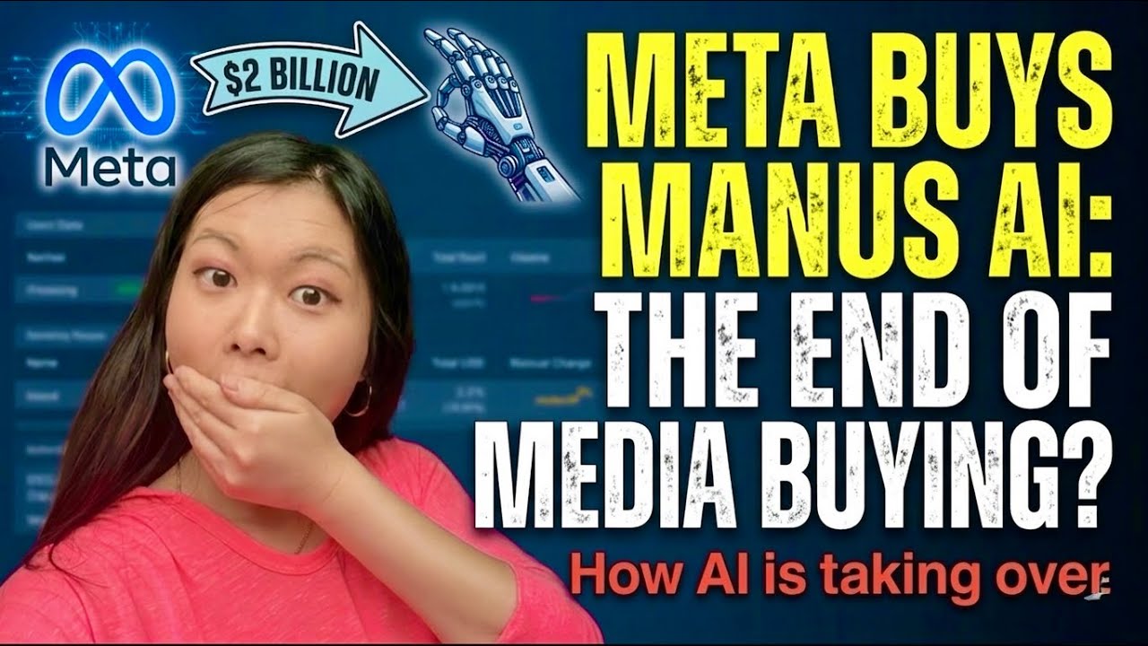 Meta Just Bought Manus AI for $2B: The End of Manual Ad Buying? 