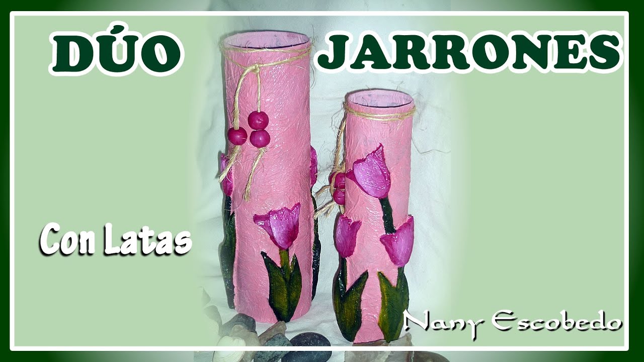 DÚO DE JARRONES CON LATAS