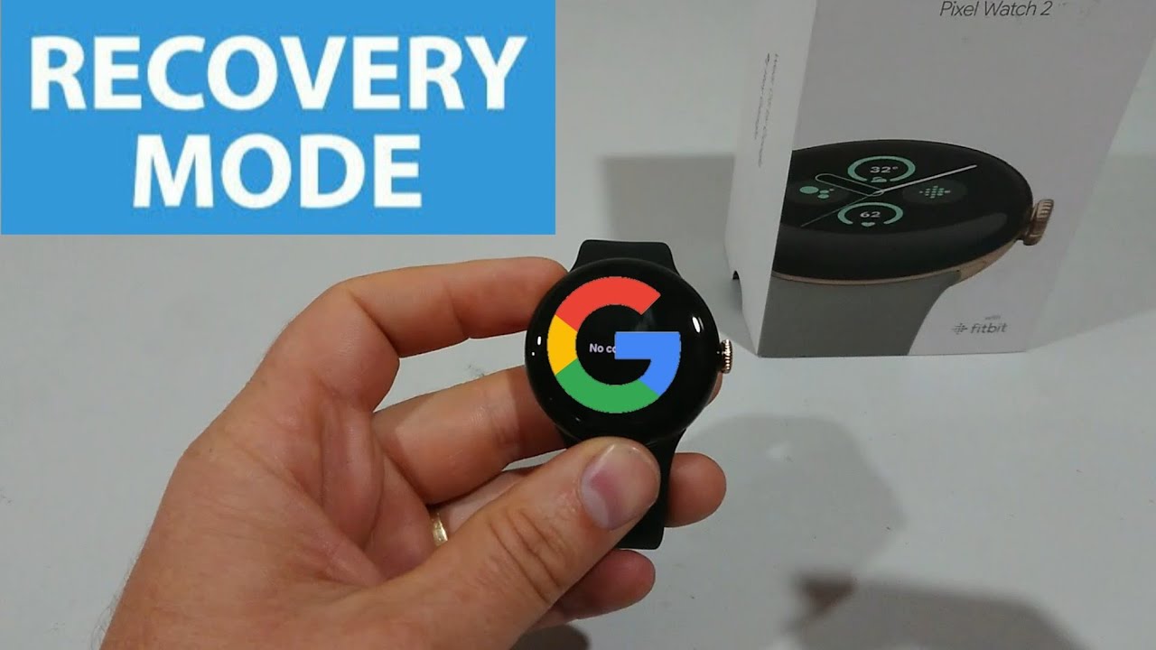 Google Pixel Watch 2 Recovery Mode Access (Using Fastboot)