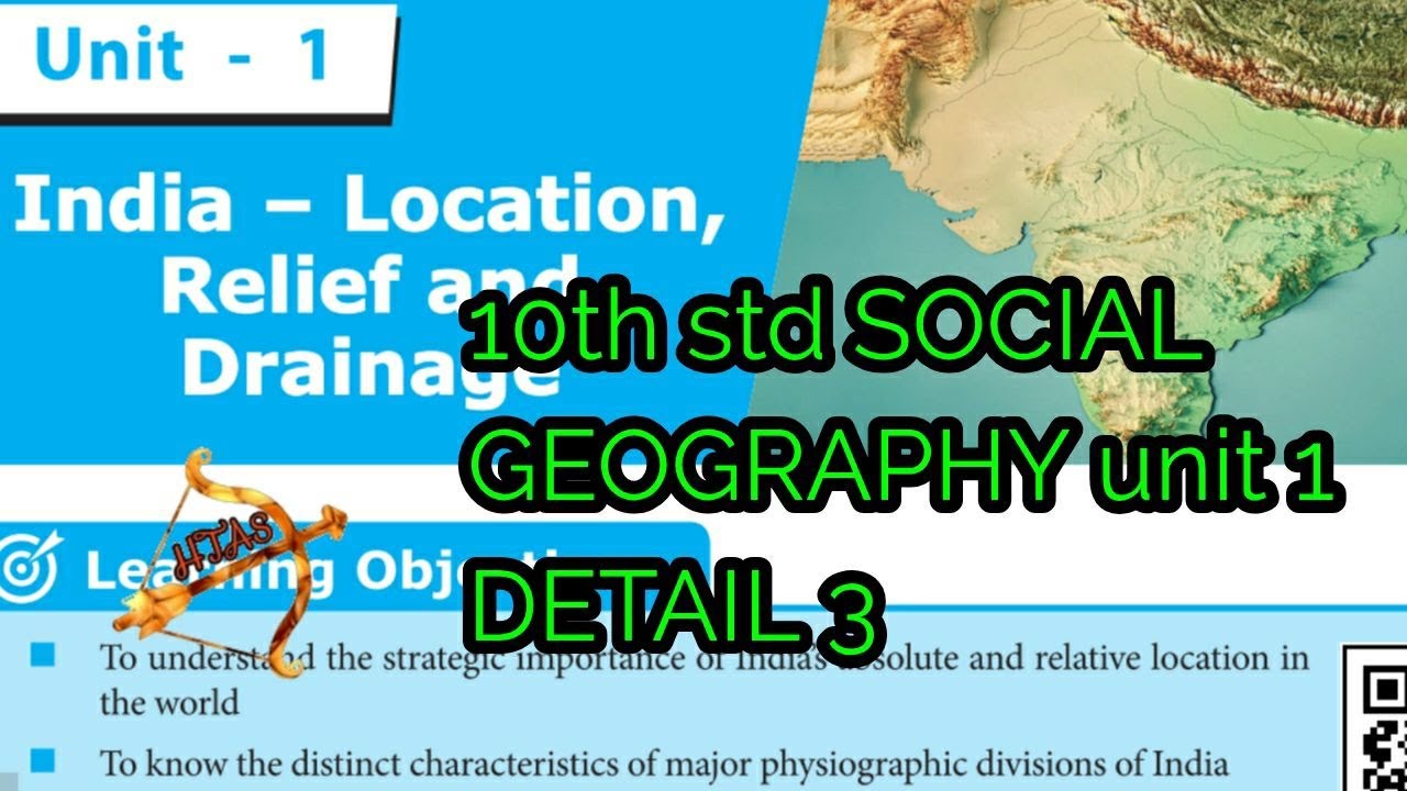 10th SOCIAL Geography unit 1 DETAIL 3 Location Relief and Drainage 5 marks explanation in tamil