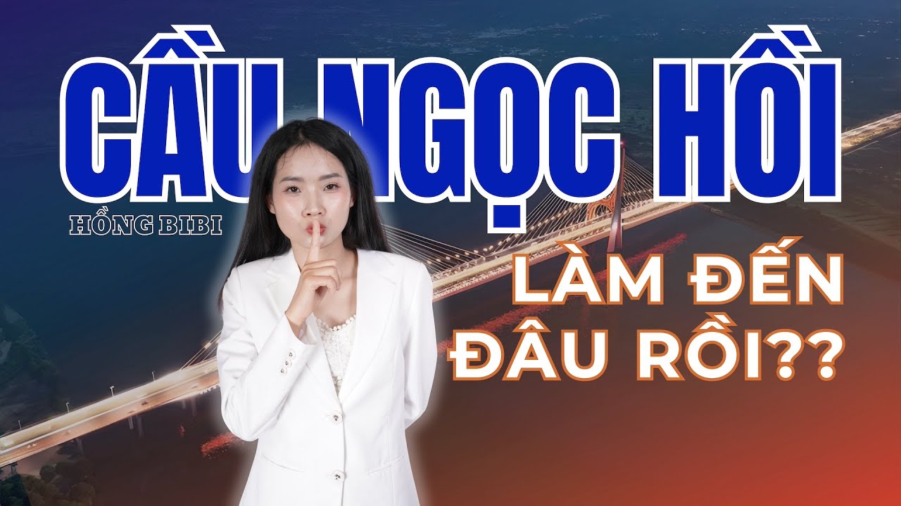 Cầu Ngọc Hồi đang xây đến đâu? Flycam cập nhật tiến độ mới nhất| Hồng BiBi