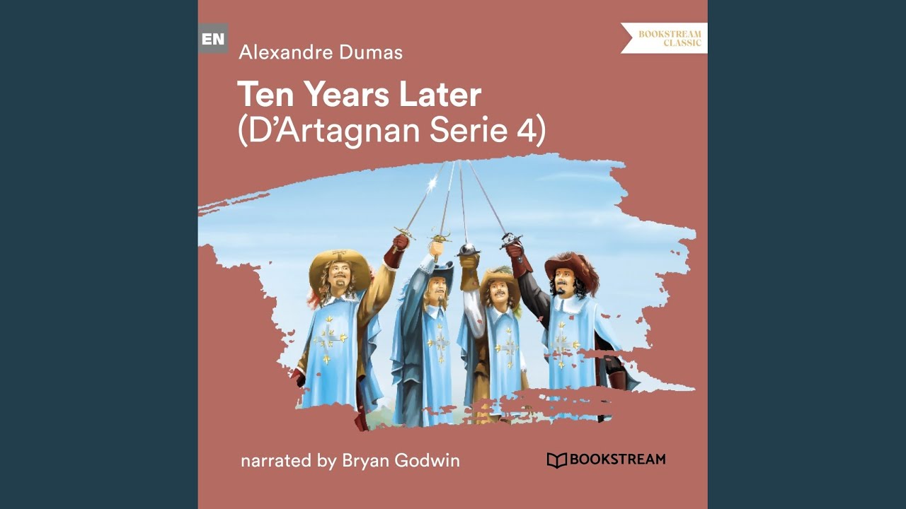 Chapter 129 - Ten Years Later - D'Artagnan Series, Vol. 4