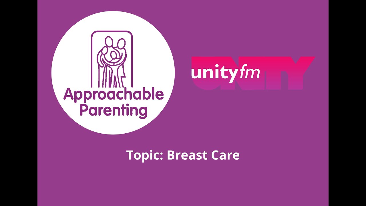 Parenting Hour - Breast Care