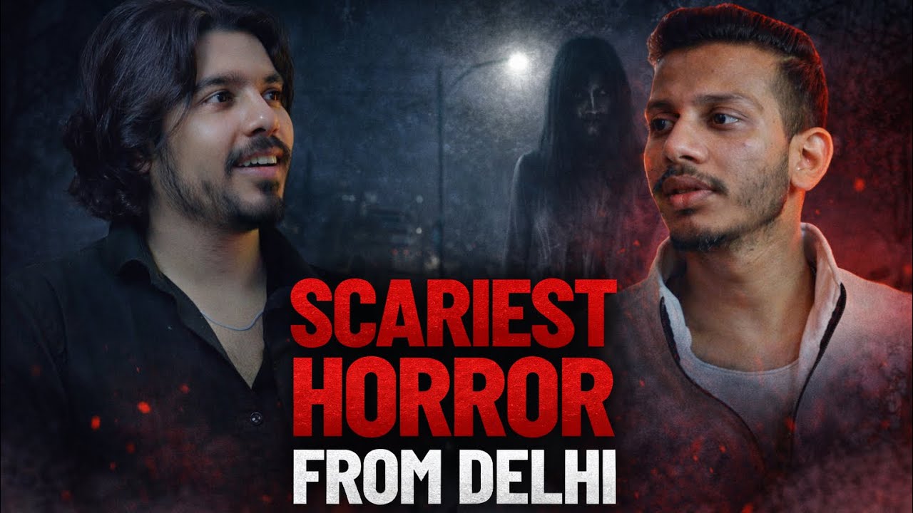 03 Scariest Horror of Delhi | Delivery Boy Horror, Ghosts on Rent & Possession of a Girl | TYP