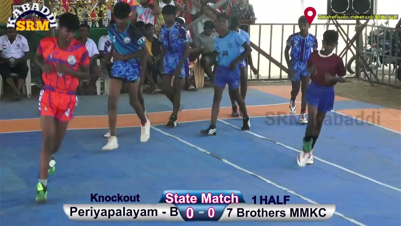 Periyapalayam - B  VS  7 Brothers MMKC   || State Level Kambaddi Match #Live @SRMkabaddi