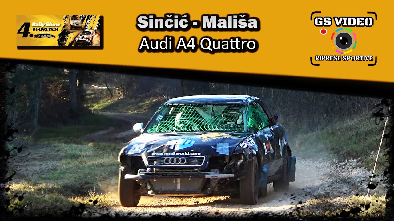 4. Rally Show Quadruvium 2025 | Teo Sinčić - Filip Mališa | Audi A4 Quattro