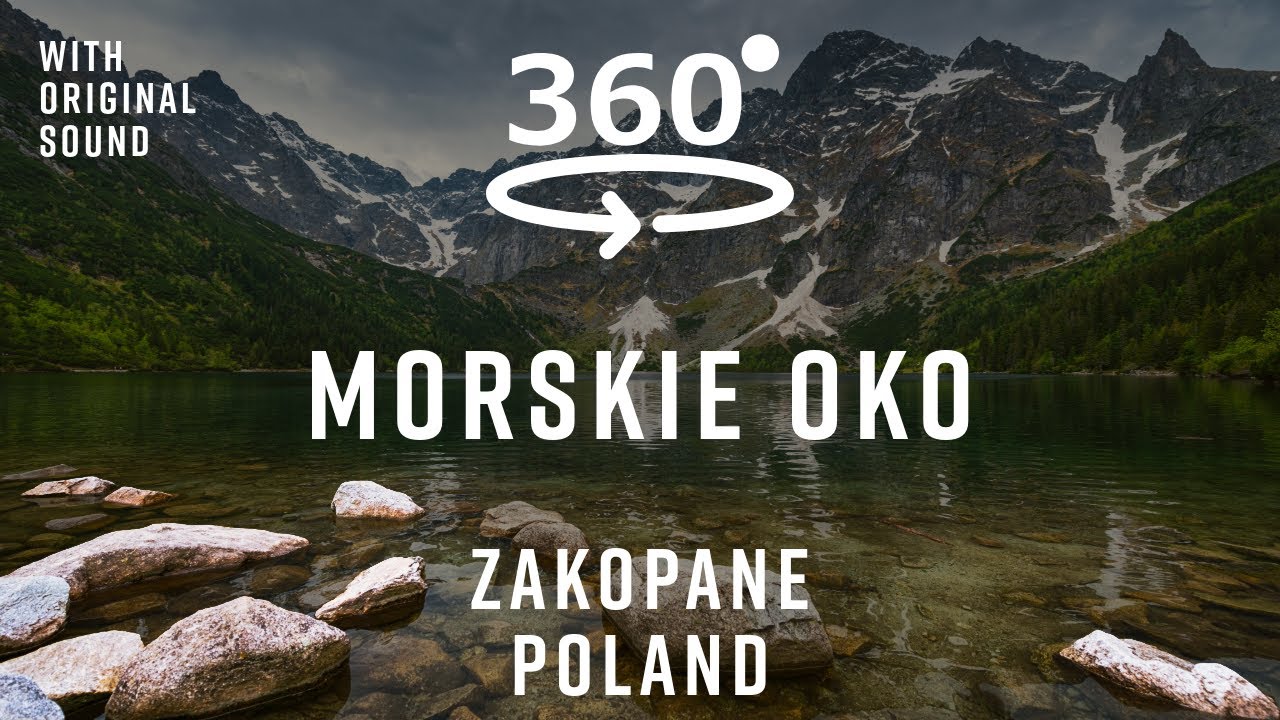 Morskie Oko – Zakopane, Poland 🇵🇱 | 360° Lake Walk | Original Sound