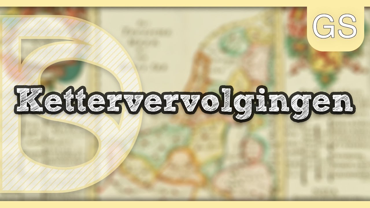 Examen geschiedenis (t/m 2020) - Kettervervolgingen (De Nederlandse republiek #3)