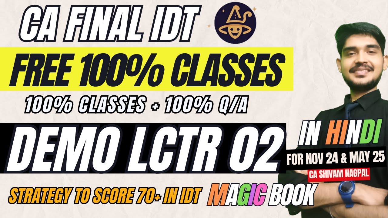 DEMO 02 CA FINAL IDT 100% FREE Classes | IDT BEST BOOK |CA Final IDT Strategy To SCORE 70+ in Nov 24