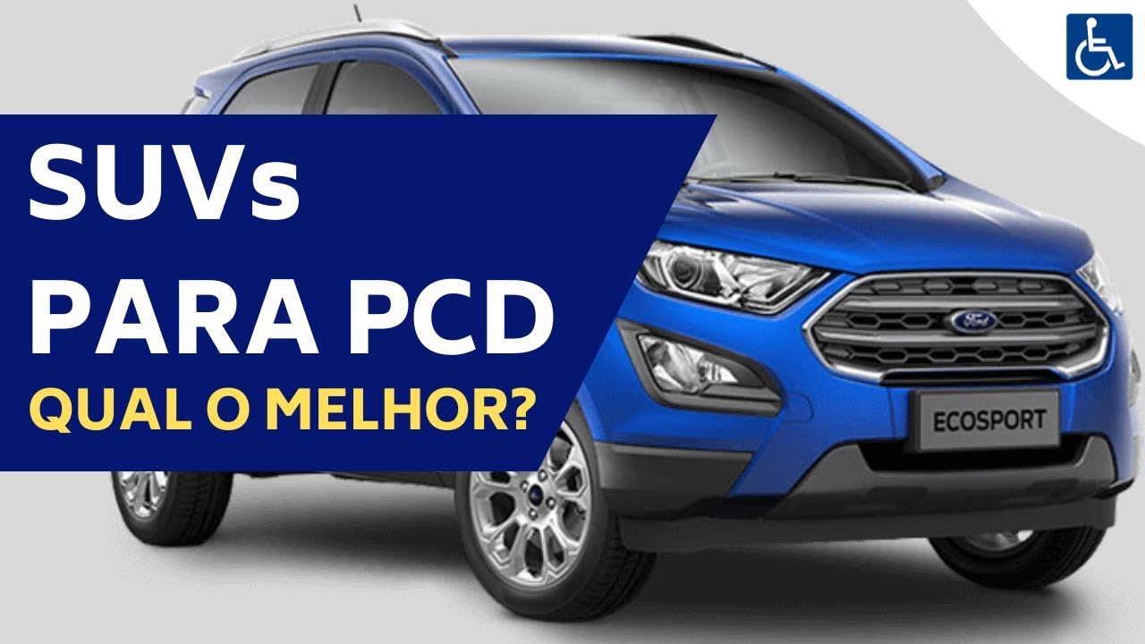 SUVs PARA PCD - QUAL O MELHOR?
