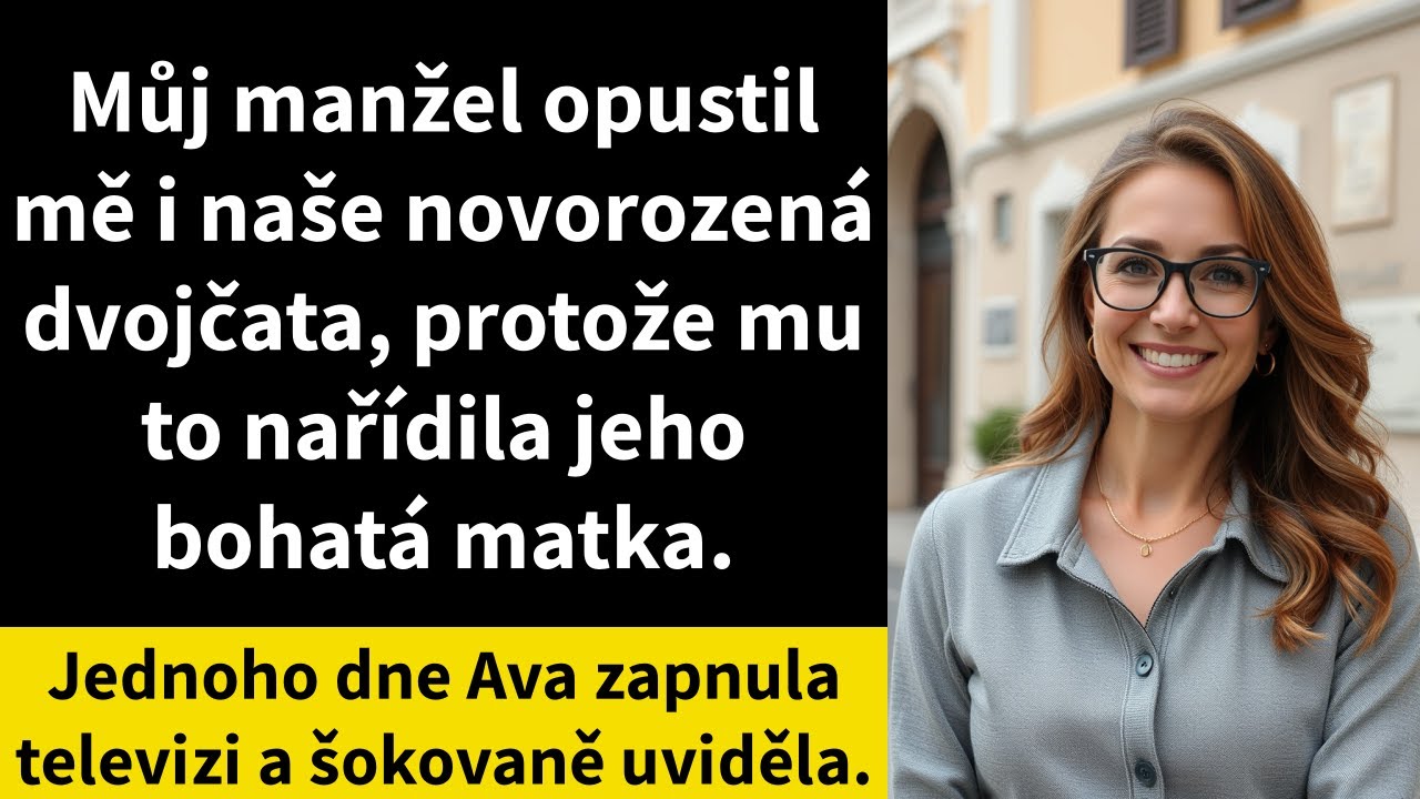 Můj manžel opustil mě i naše novorozená dvojčata, protože mu to nařídila jeho bohatá matka.