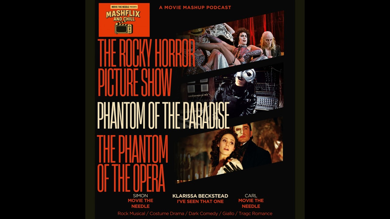 Phantom of the Paradise with Klarissa Beckstead - Mashflix & Chill Ep6
