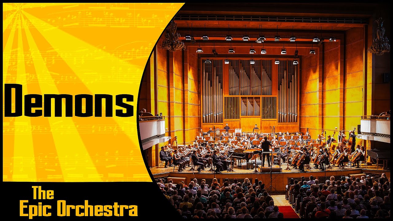 Imagine Dragons - Demons | Epic Orchestra