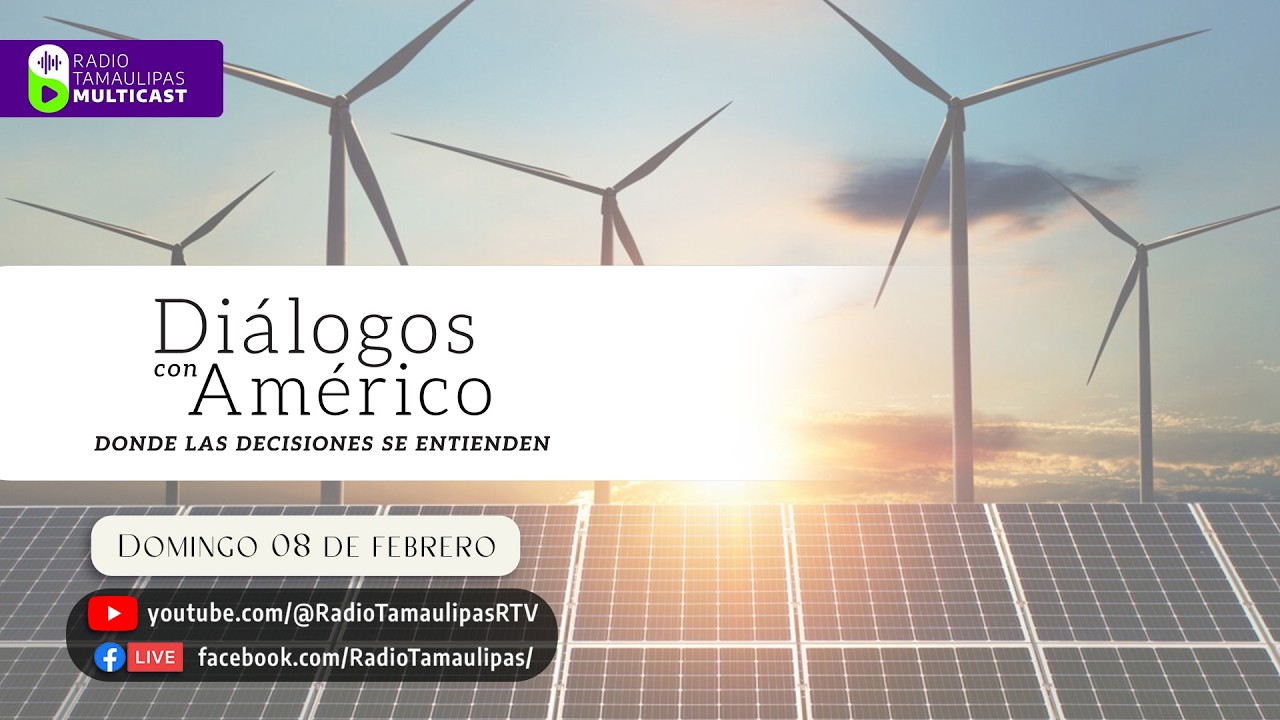 Radio Tamaulipas Multicast te presenta Diálogos con Américo