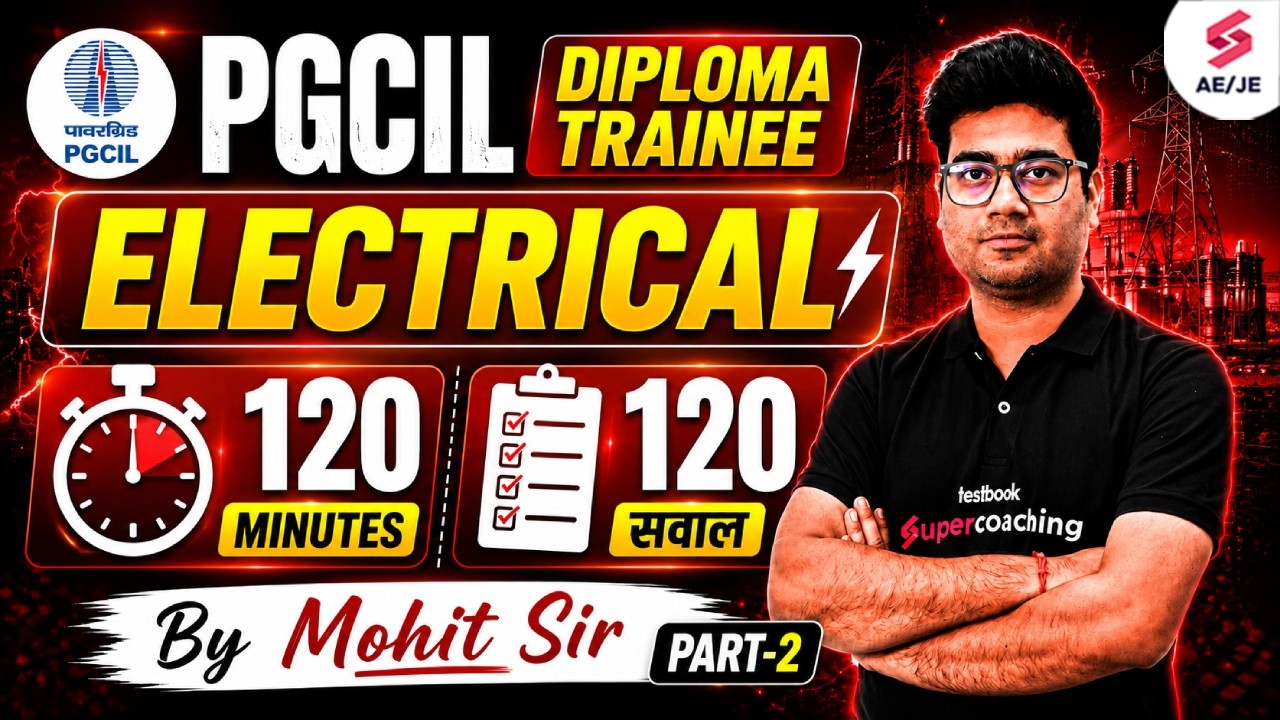 PGCIL Diploma Trainee Electrical Class | PGCIL DT Electrical Most Expected Questions | Mohit Sir