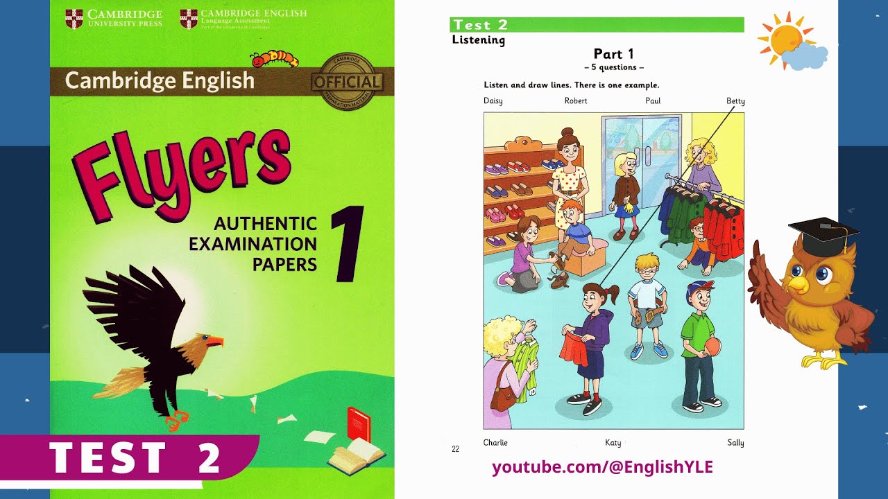 [ Flyers 1 - Test 2 - NEW ] Authentic Examination Papers | Listening Test 2 (With Answer Key)
