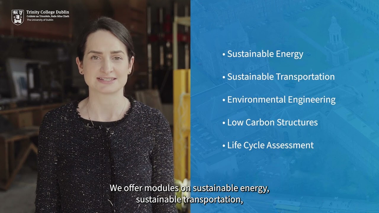Study Civil, Structural, and Environmental Engineering at Trinity College Dublin