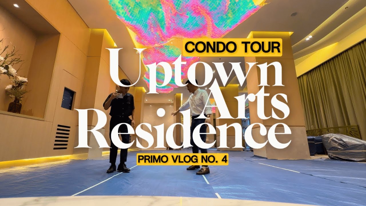UPTOWN ARTS RESIDENCE PROPERTY TOUR | Preselling Condo in BGC | PRIMO VLOG