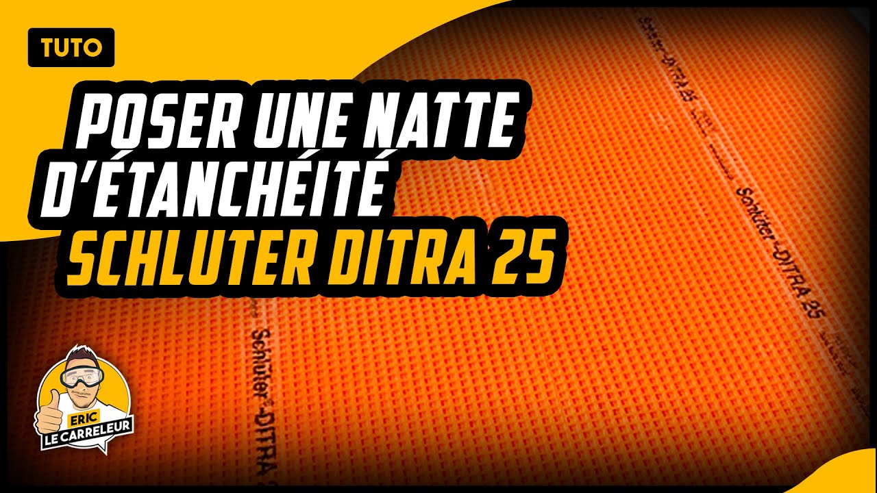 Comment poser une natte d'étanchéité/désolidarisation schluter ditra 25