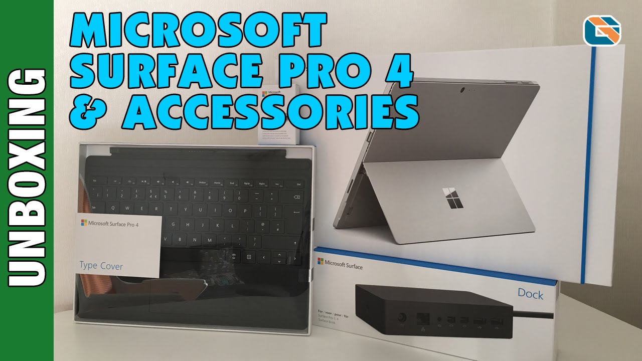 Microsoft Surface Pro 4 & Keyboard & Surface Dock Unboxing & First Look