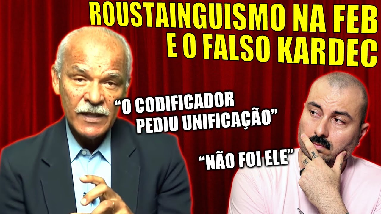 Roustaing e o falso Kardec na fala de Jorge Godinho | FEB e a Pátria do Evangelho de Chico Xavier
