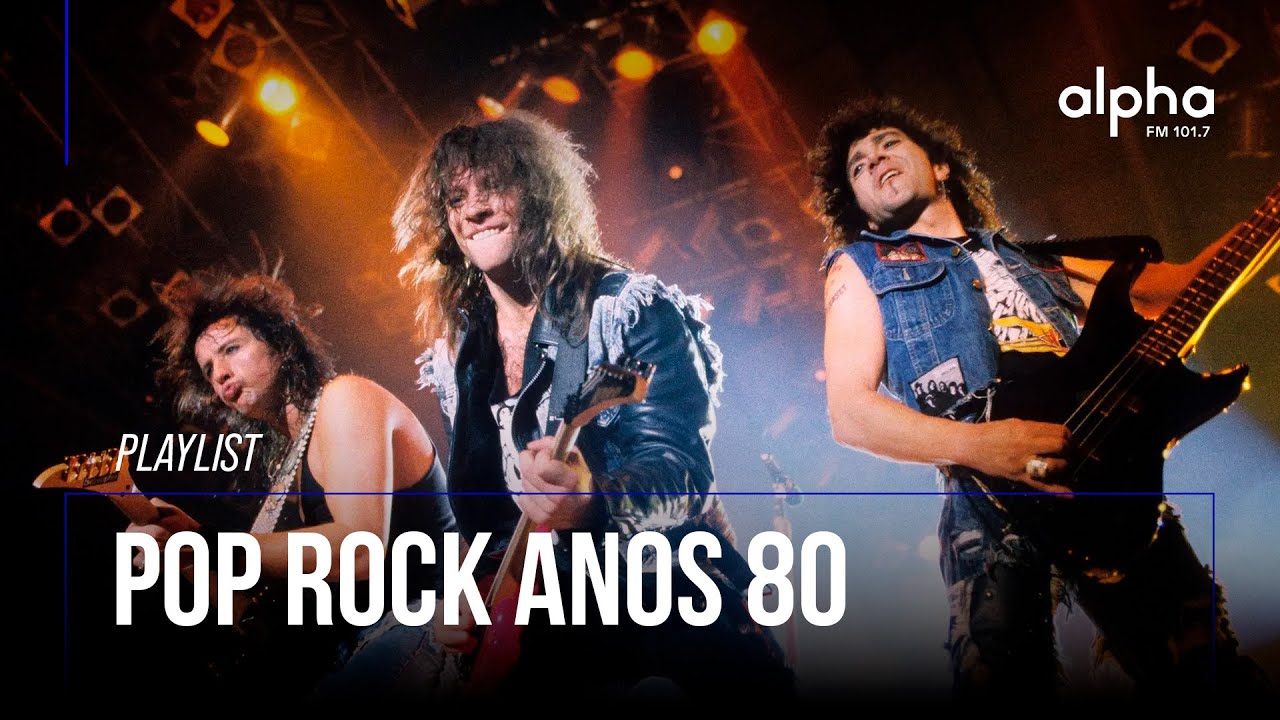 PLAYLIST POP ROCK ANOS 80 | Alpha FM