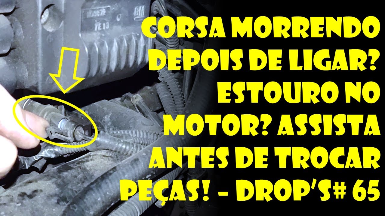 Corsa Morrendo Depois de Ligar? Estouro no Motor? ASSISTA ANTES DE TROCAR PEÇAS! | Dr.Corsa