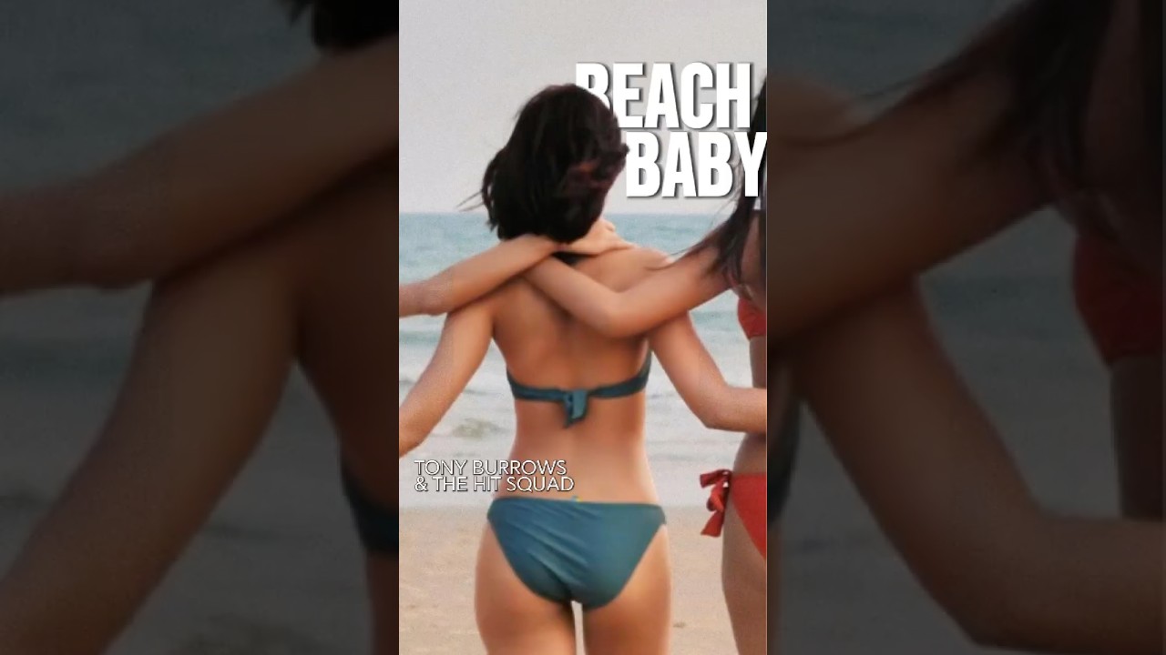 Beach Baby TONY BURROWS & THE HIT SQUAD  