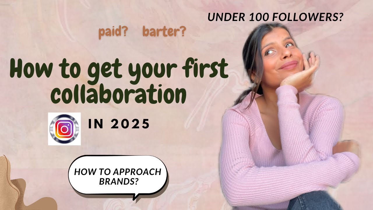How to get your first collaboration in 2025🤝| Paid or barter💰|