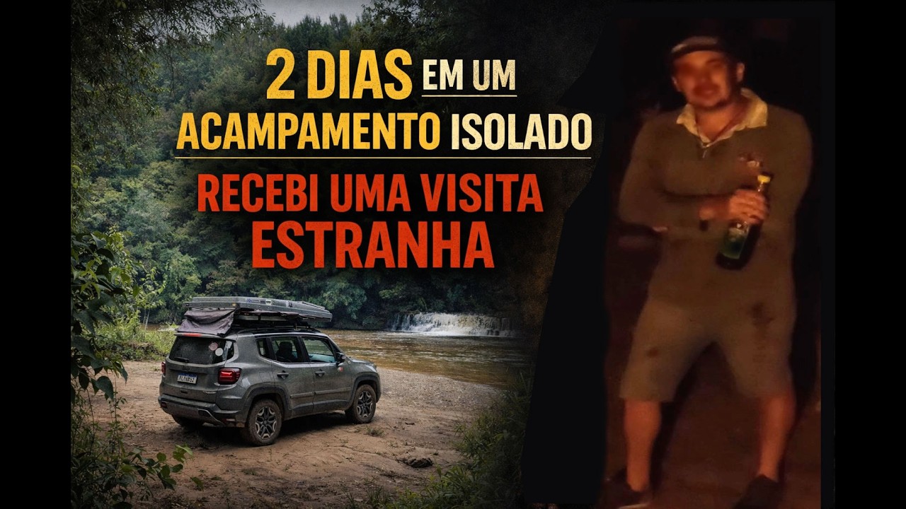 2 dias acampando em um acampamento selvagem, recebi uma visita estranha no meio da noite