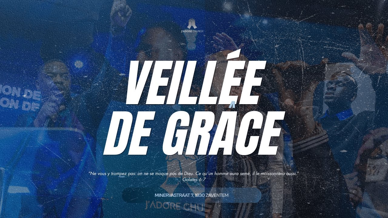 VEILLÉE DE GRÂCE | VENDREDI 23/01/2026 | J'ADORE CHURCH