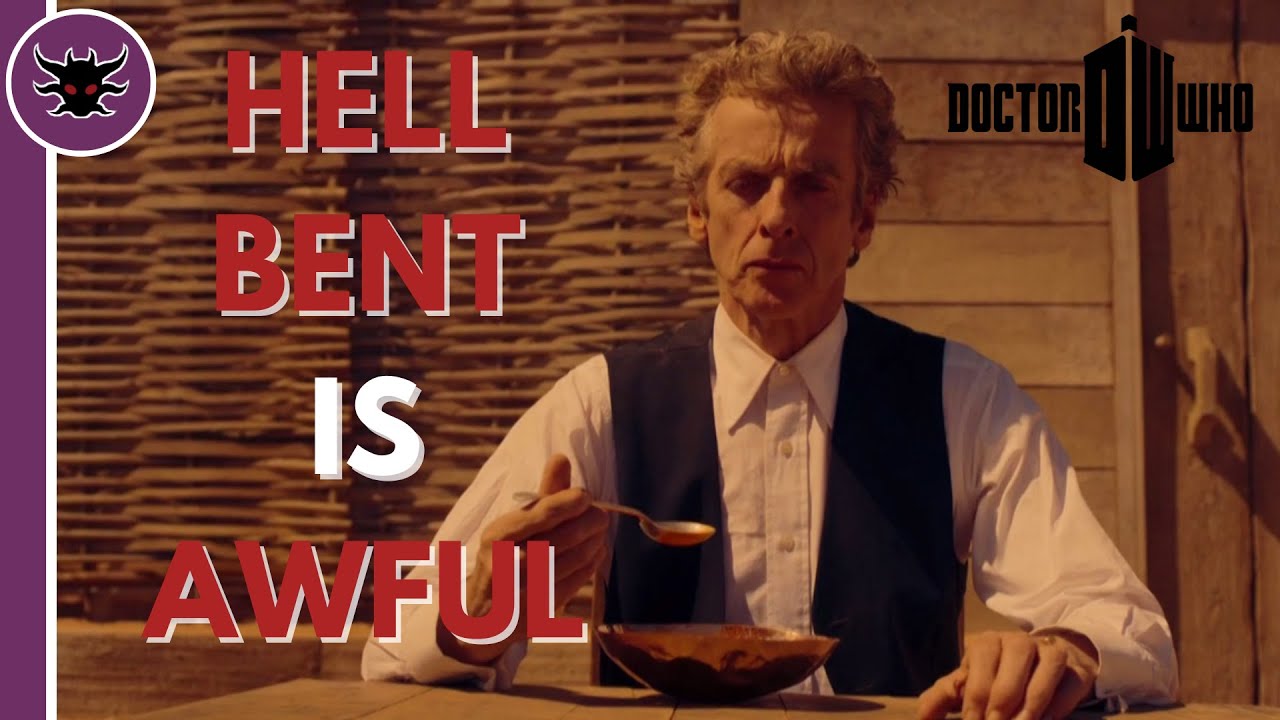Hell Bent is AWFUL | Doctor Who Review