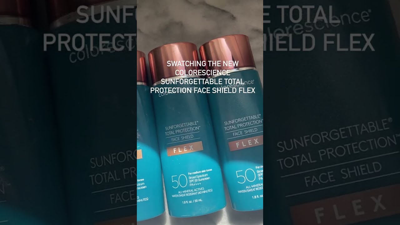 Colorescience Sunforgettable Total Protection Face Shield FLEX: My Review & Swatches! | #SHORTS