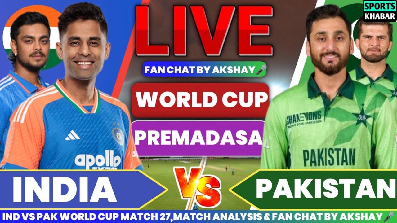 🔴India vs Pakistan T20 WC Match 27 PAK BAT | Ind vs Pak Live Score & Watch Along by Akshay