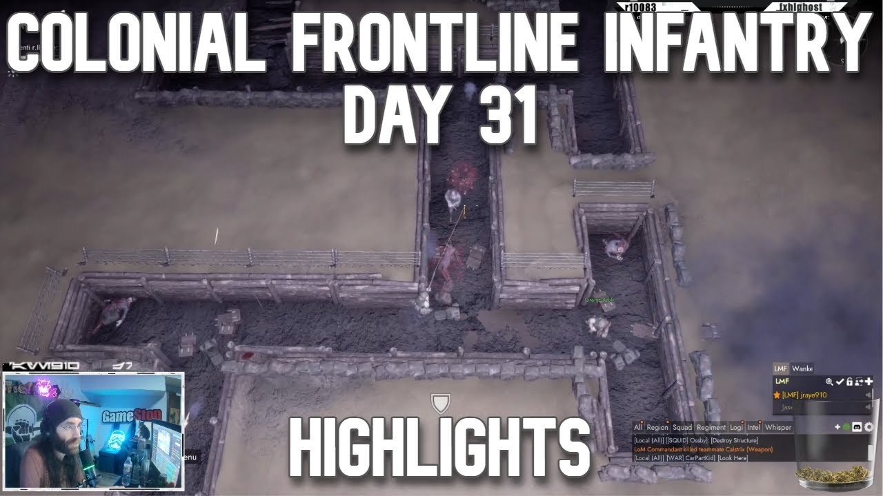 Foxhole War 117 | Day 31 | Colonial Frontline Infantry