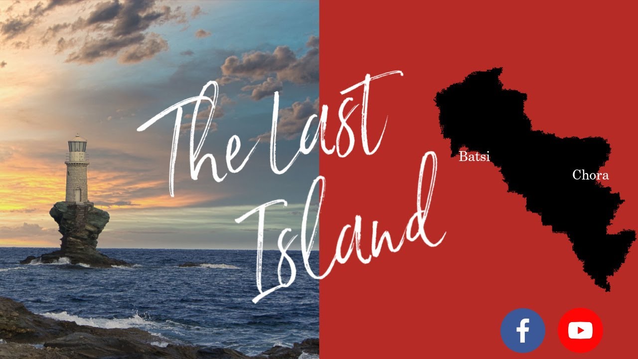 The Last Island Andros 2020
